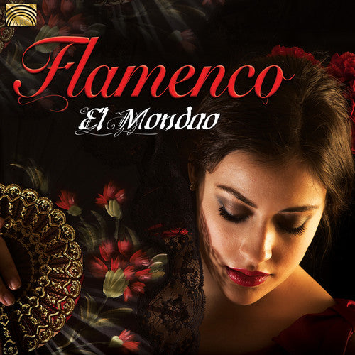 Fosi / Amador / Mondao: Flamenco