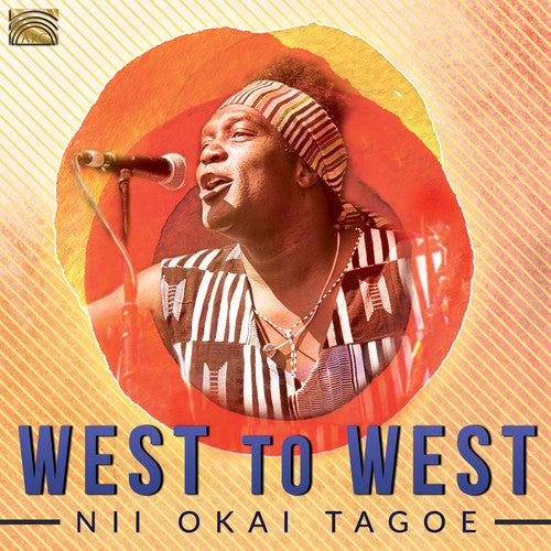 Tagoe, Nii Okai: West To West