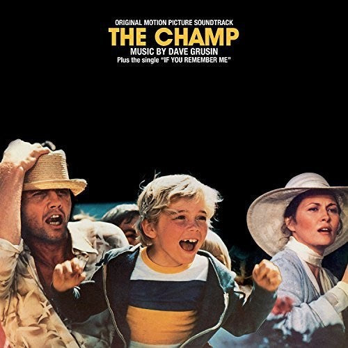 Grusin, Dave: The Champ (Original Soundtrack)