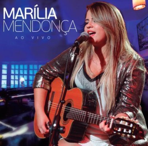 Mendonca, Marilia: Ao Vivo