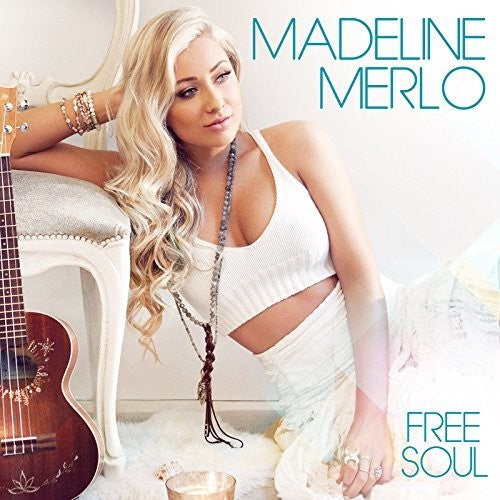 Merlo, Madeline: Free Soul