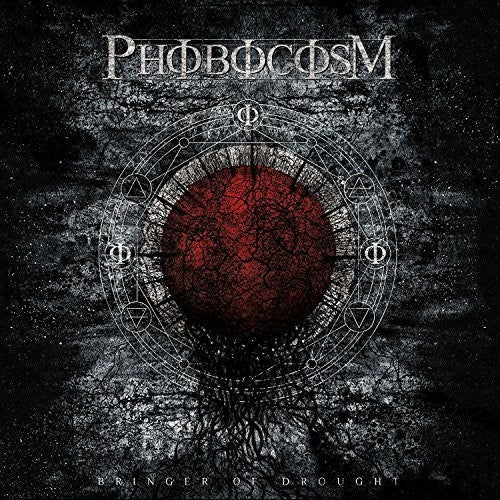 Phobocosm: Bringer Of Drought