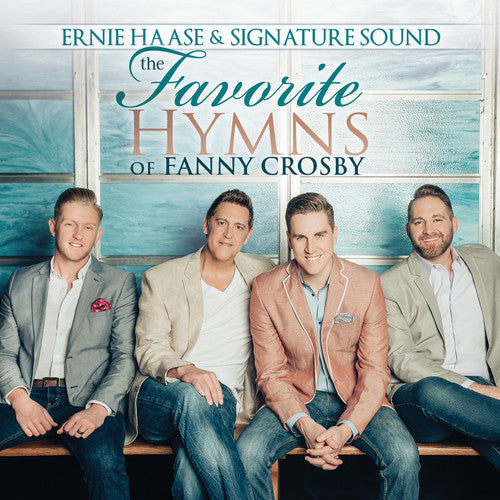 Haase, Ernie & Signature Sound: The Favorite Hymns Of Fanny Crosby