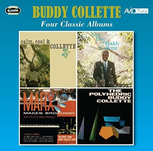 Collette, Buddy: Calm Cool & Collette / Marx Makes Broadway