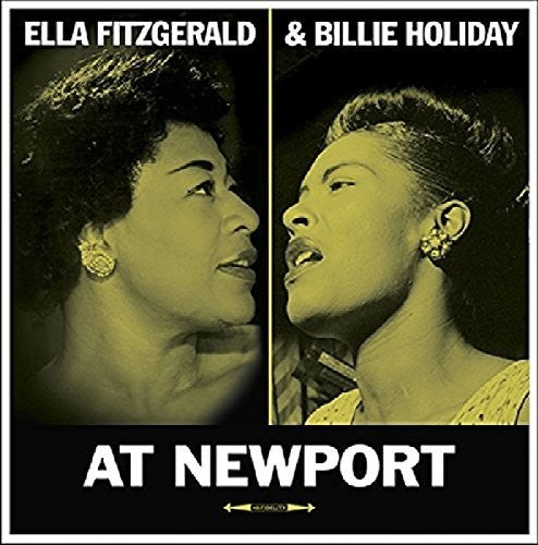 Fitzgerald, Ella / Holliday, Billie: At Newport