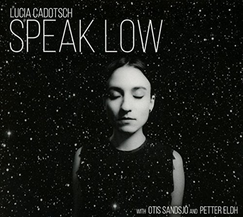 Cadotsch, Lucia: Speak Low