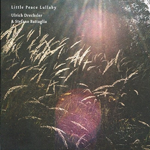 Drechsler / Battaglia: Little Peace Lullaby