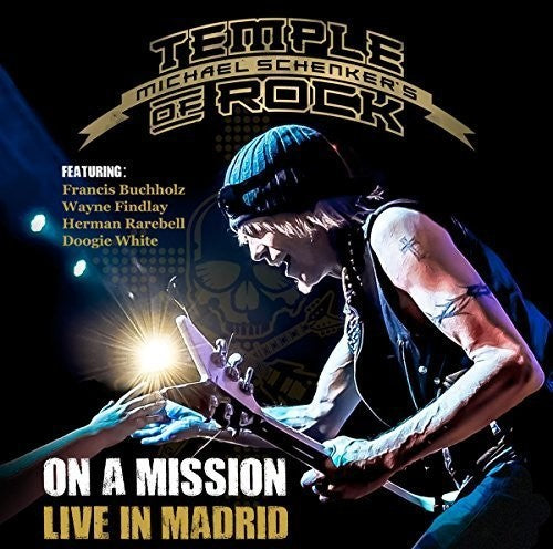 Michael Schenker's Temple of Rock: On A Mission: Live In Madrid