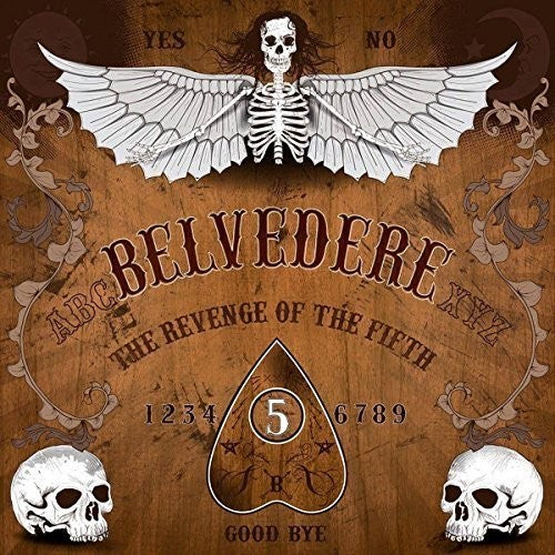 Belvedere: Revenge Of The Fifth