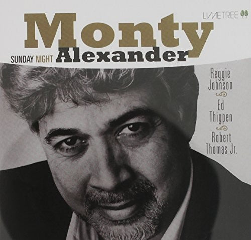 Alexander, Monty: Sunday Night: Limited