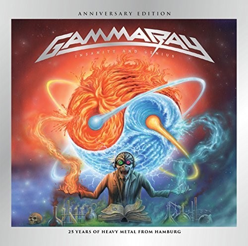 Gamma Ray: Insanity & Genius: 25Th Anniversary