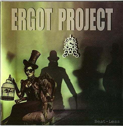 Ergot Project: Beat-Less