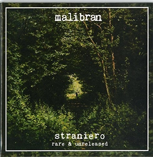 Malibran: Straniero: Rare & Unreleased