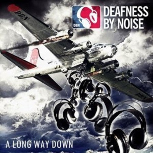 Deafness by Noise: Long Way Down