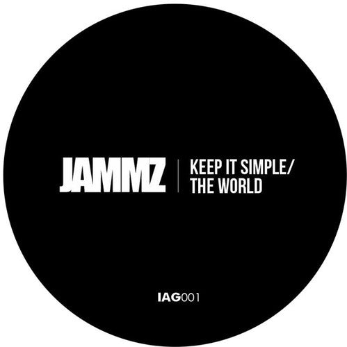 Jammz: Keep It Simpl / The World