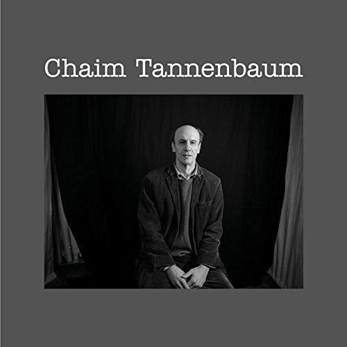 Tannenbaum, Chaim: Chaim Tannenbaum