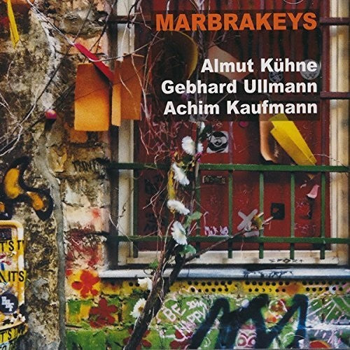 Kuhne, Almut / Ullmann, Gebhard / Kaufmann, Achim: Marbrakeys