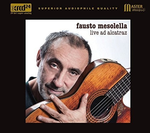 Mesolella, Fausto: Live Ad Alcatraz