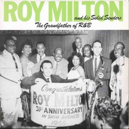 Milton, Roy: Grandfather of R & B