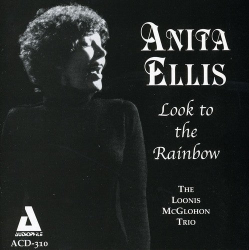 Ellis, Anita / McGlohon, Loonis: Look to the Rainbow