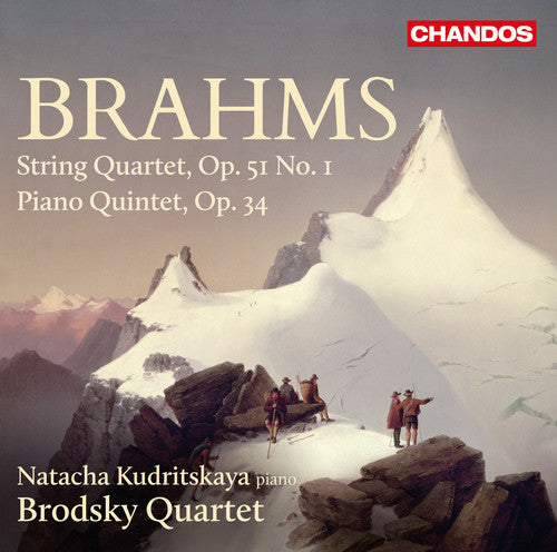 Brahms, J. / Kudritskaya, Natacha / Brodsky Quartet: Brahms: String Quartet Op.51 No.1 - Piano Quintet