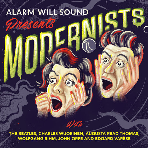 Beatles / Orfe, John / Wuorinen, Charles: Modernists