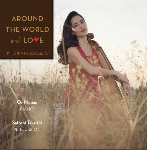 Cooper, Kristina / Takeishi, Satoshi: Around The World With Love