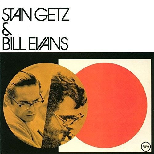 Getz, Stan: & Bill Evans