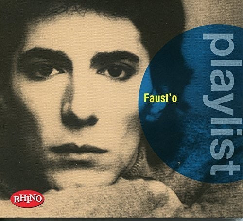 Faust'o: Playlist: Faust'O