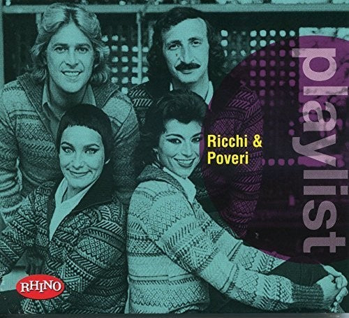 Ricchi e Poveri: Playlist: Ricchi & Poveri