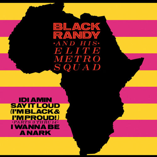 Black Randy & Elite Metro Squad: Idi Amin