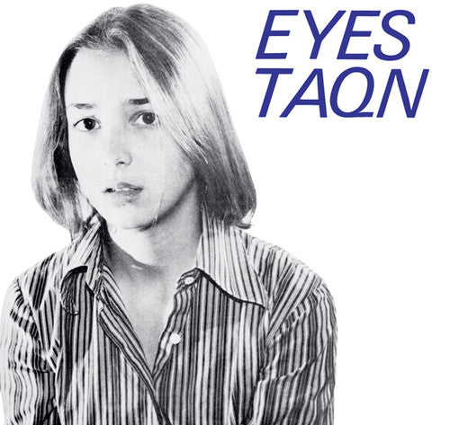 Eyes: Taqn