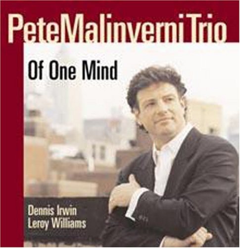 Malinverni, Pete: Of One Mind