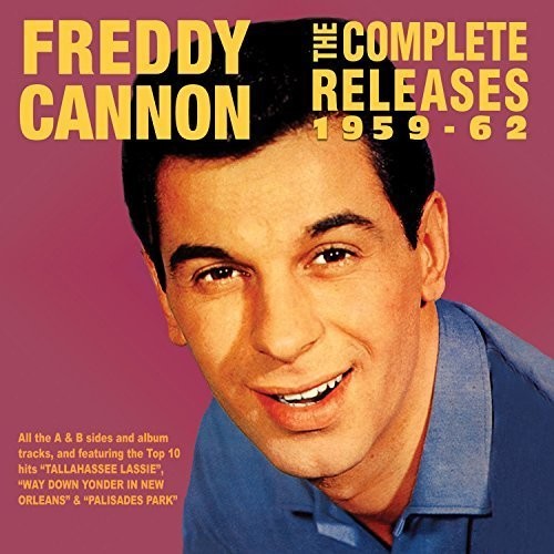 Cannon, Freddy: Complete Releases 1959-62