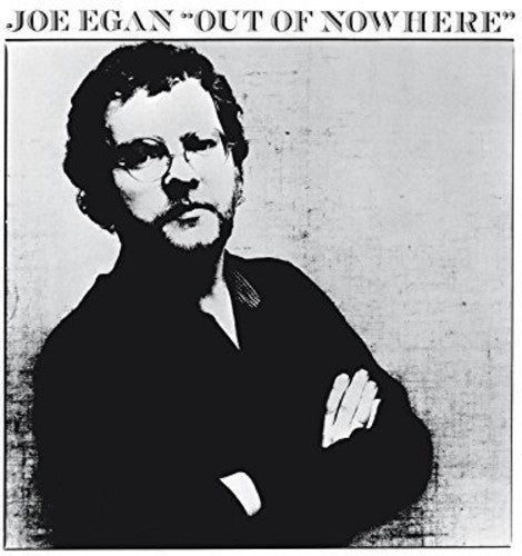 Egan, Joe: Out Of Nowhere