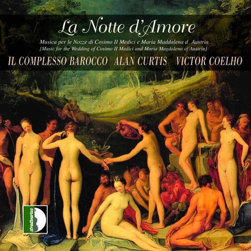 Il Complesso Barocco / Curtis / Coelho: Notte D'amore: Night Of Love