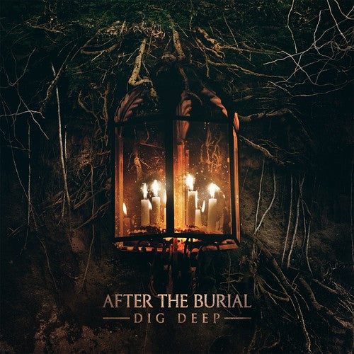 After the Burial: Dig Deep