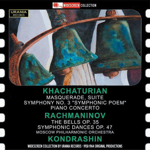 Khachaturian, Aram / Shumskaya, Yellizaveta: Kondrashin Conducts Khachaturian & Rachmaninov