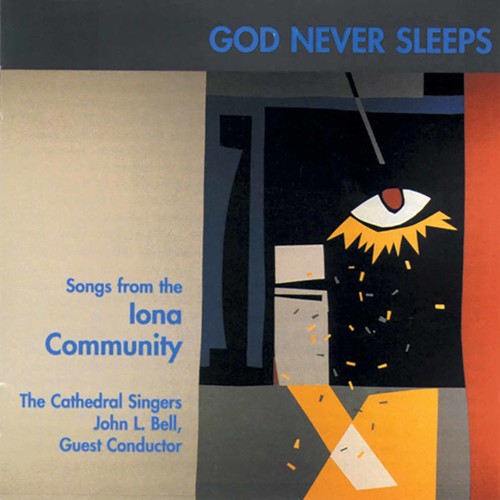 Bell, John: God Never Sleeps