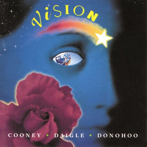 Cooney / Daigle / Donohoo: Vision