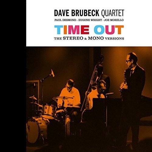 Brubeck, Dave: Time Out: Mono / Stereo Versions + Time Further