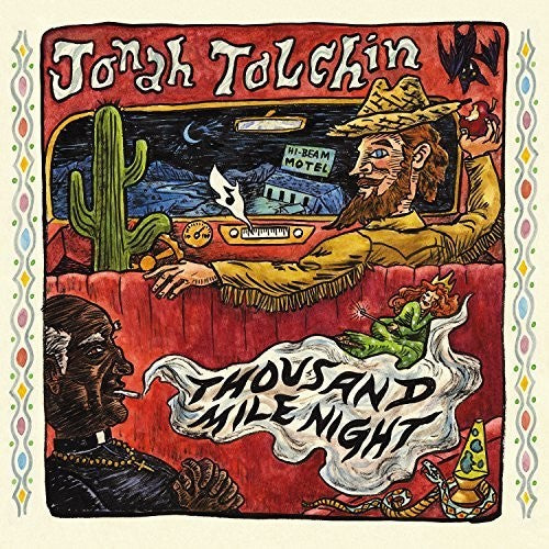 Tolchin, Jonah: Thousand Mile Night