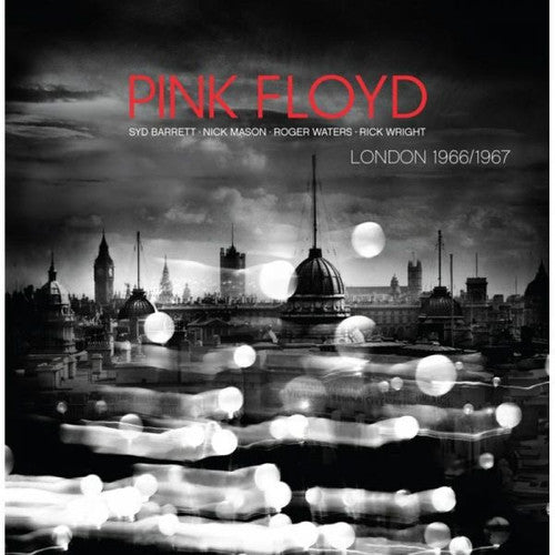 Pink Floyd: London 1966 - 1967