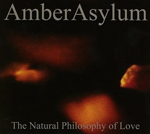 Amber Asylum: Natural Philosophy Of Love