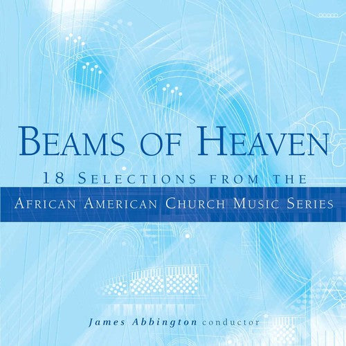Abbington, James: Beams of Heaven