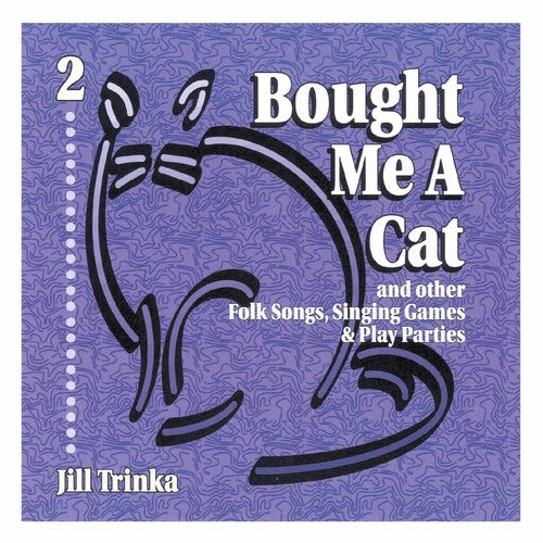 Trinka, Jill: Bought Me a Cat