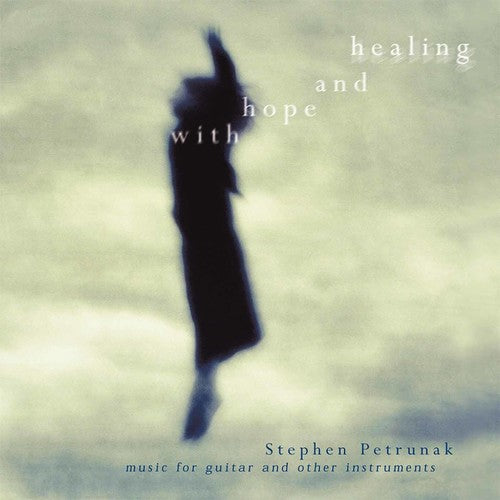 Petrunak, Stephen: With Hope & Healing