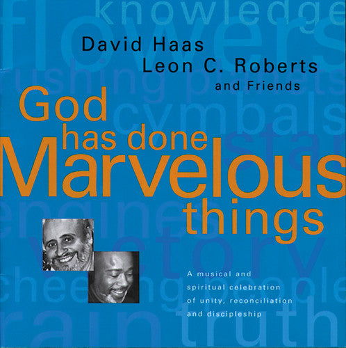 Haas, David: God Has Done Marvelous Things