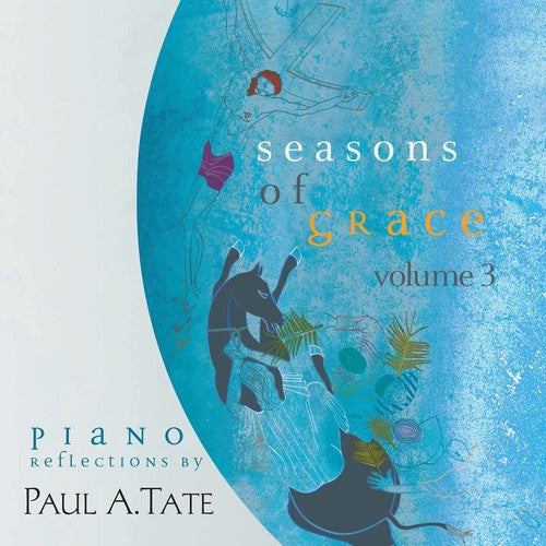 Tate, Paul a.: Seasons of Grace 3