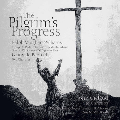 Vaughan Williams / Gielgud / BBC Symphony Orch: Pilgrim's Progress